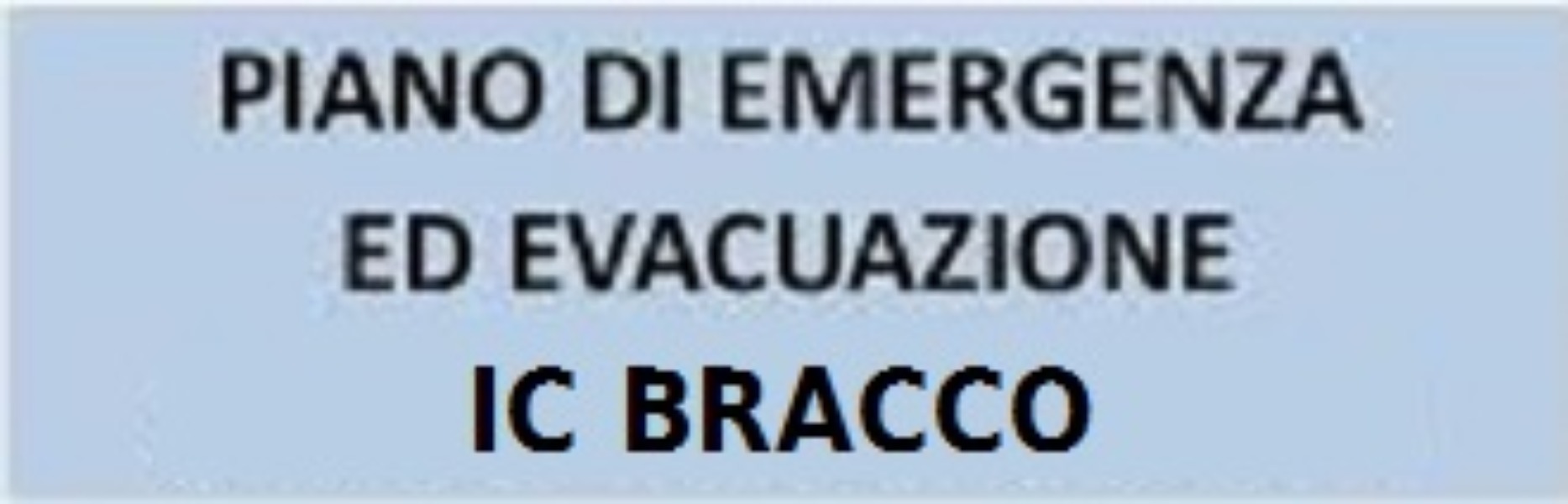 Piano di Emergenza - Comportamento da adottare in caso di calamità.